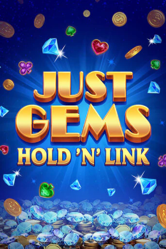 Демо игра Just Gems: Hold ‘n’ Link играть онлайн | Казино Х бесплатно