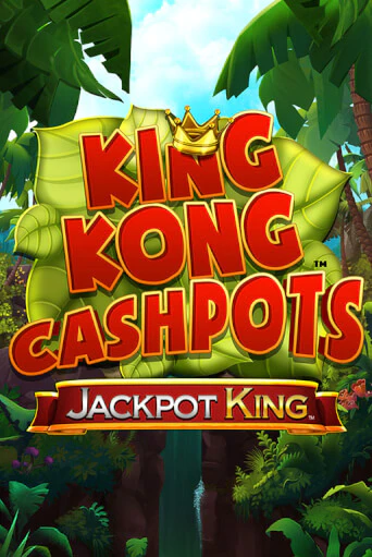 Демо игра King Kong Cashpots играть онлайн | Казино Х бесплатно