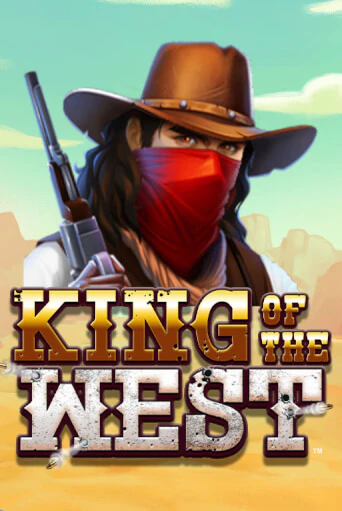 Демо игра King of the West  играть онлайн | Казино Х бесплатно