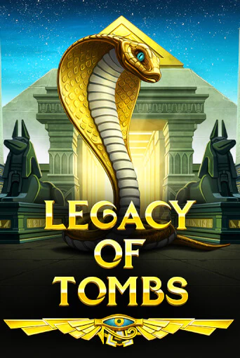 Демо игра Legacy Of Tombs играть онлайн | Казино Х бесплатно