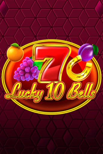 Демо игра Lucky 10 Bells играть онлайн | Казино Х бесплатно