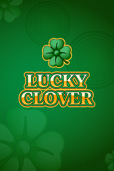 Демо игра Lucky Clover играть онлайн | Казино Х бесплатно