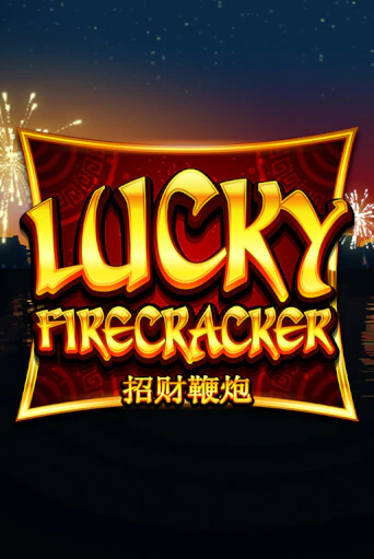 Демо игра Lucky Firecracker играть онлайн | Казино Х бесплатно