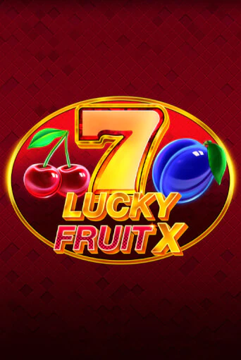 Демо игра Lucky Fruit X играть онлайн | Казино Х бесплатно