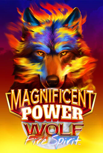 Демо игра Magnificent Power Wolf Fire Spirit ™ играть онлайн | Казино Х бесплатно