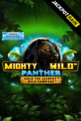 Демо игра Mighty Wild: Panther Grand Diamond Edition JackpotRain играть онлайн | Казино Х бесплатно