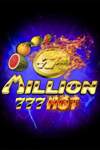 Демо игра Million 777 Hot играть онлайн | Казино Х бесплатно