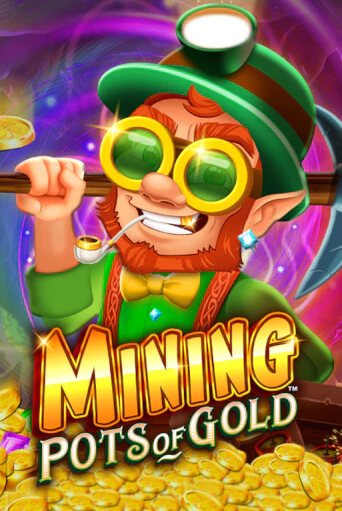 Демо игра Mining Pots of Gold™ играть онлайн | Казино Х бесплатно