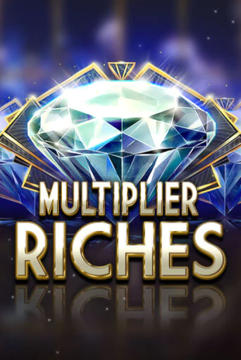 Демо игра Multiplier Riches играть онлайн | Казино Х бесплатно