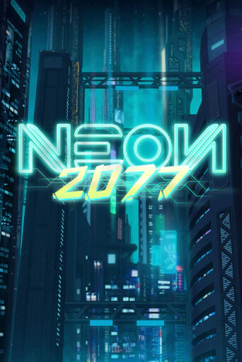 Демо игра Neon 2077 играть онлайн | Казино Х бесплатно