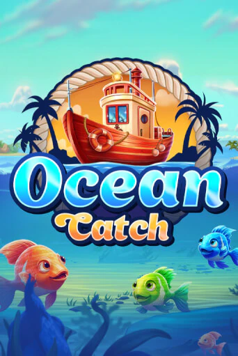 Демо игра Ocean Catch играть онлайн | Казино Х бесплатно