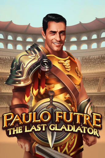 Демо игра Paulo Futre The Last Gladiator играть онлайн | Казино Х бесплатно