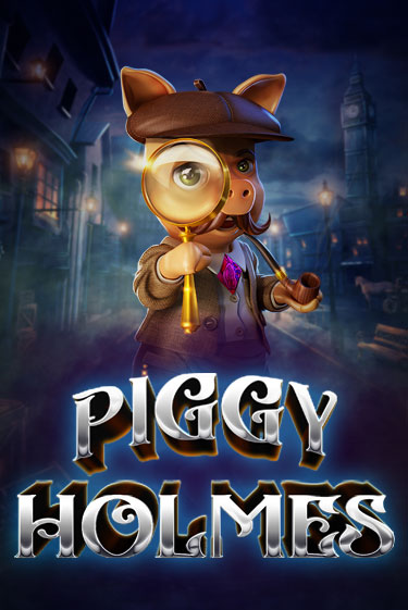 Демо игра Piggy Holmes играть онлайн | Казино Х бесплатно