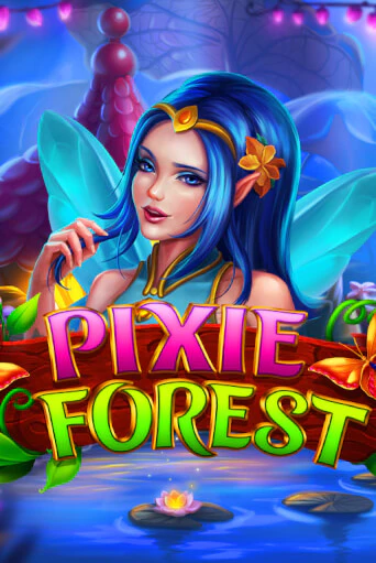 Демо игра Pixie Forest играть онлайн | Казино Х бесплатно