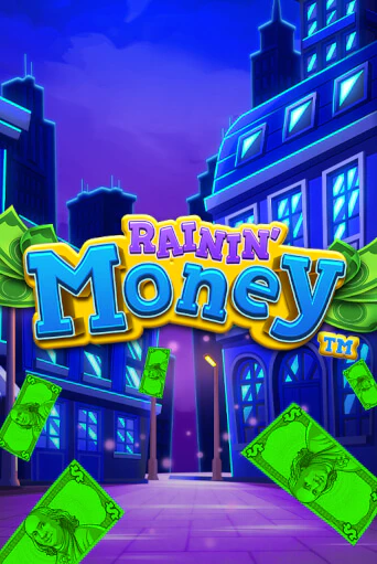 Демо игра Rainin' Money играть онлайн | Казино Х бесплатно