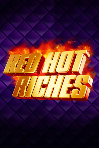 Демо игра Red Hot Riches играть онлайн | Казино Х бесплатно