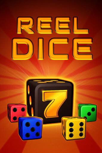 Демо игра Reel Dice играть онлайн | Казино Х бесплатно