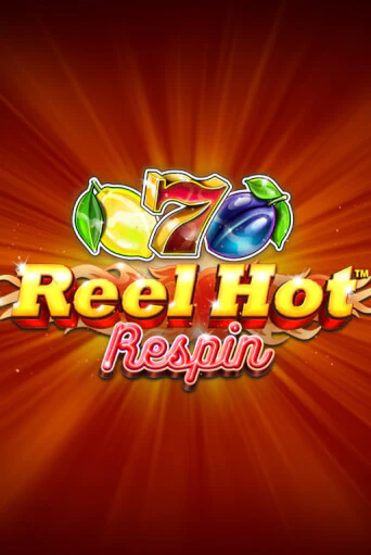 Демо игра Reel Hot Respin играть онлайн | Казино Х бесплатно