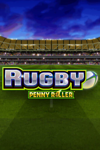 Демо игра Rugby Penny Roller играть онлайн | Казино Х бесплатно