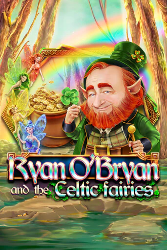 Демо игра Ryan O'Bryan and the Celtic Fairies играть онлайн | Казино Х бесплатно