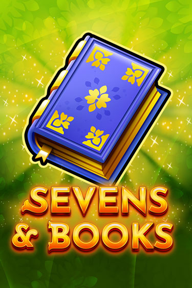 Демо игра Sevens & Books играть онлайн | Казино Х бесплатно