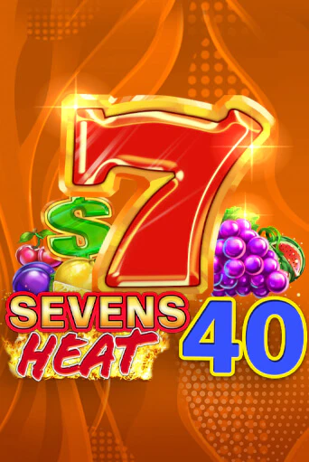 Демо игра Sevens Heat 40 играть онлайн | Казино Х бесплатно