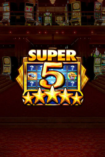 Демо игра Super 5 Stars играть онлайн | Казино Х бесплатно