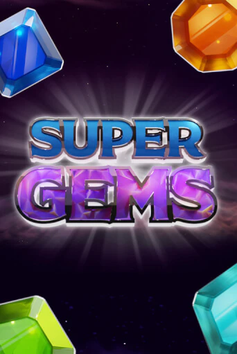 Демо игра Super Gems играть онлайн | Казино Х бесплатно