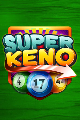 Демо игра Super Keno играть онлайн | Казино Х бесплатно