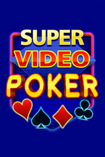 Демо игра Super Video Poker играть онлайн | Казино Х бесплатно