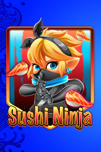 Демо игра Sushi Ninja играть онлайн | Казино Х бесплатно