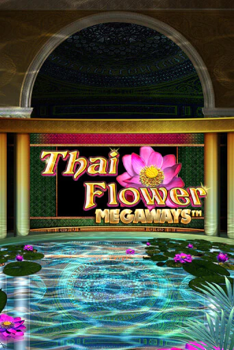 Демо игра Thai Flower Megaways™ играть онлайн | Казино Х бесплатно