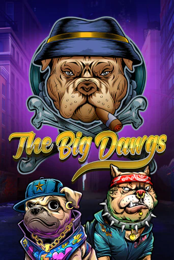 Демо игра The Big Dawgs играть онлайн | Казино Х бесплатно