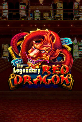 Демо игра The Legendary Red Dragon играть онлайн | Казино Х бесплатно