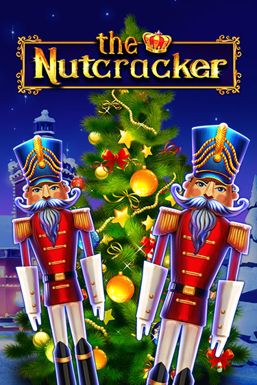 Демо игра The Nutcracker играть онлайн | Казино Х бесплатно