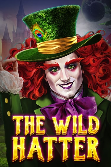 Демо игра The Wild Hatter играть онлайн | Казино Х бесплатно