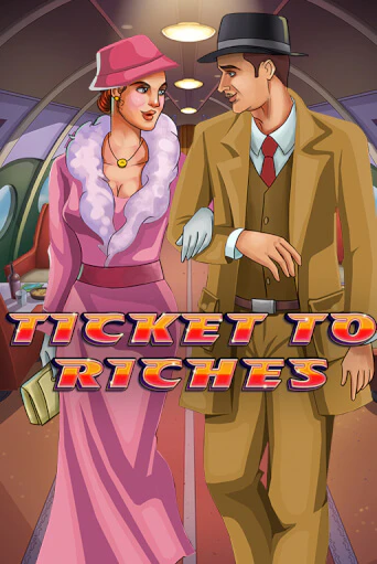 Демо игра Ticket to Riches играть онлайн | Казино Х бесплатно