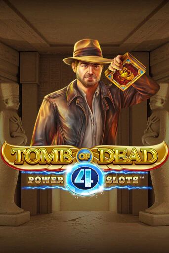 Демо игра Tomb of Dead: Power 4 slots играть онлайн | Казино Х бесплатно