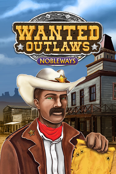 Демо игра Wanted Outlaws играть онлайн | Казино Х бесплатно