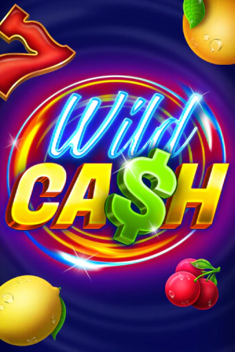 Демо игра Wild Cash играть онлайн | Казино Х бесплатно