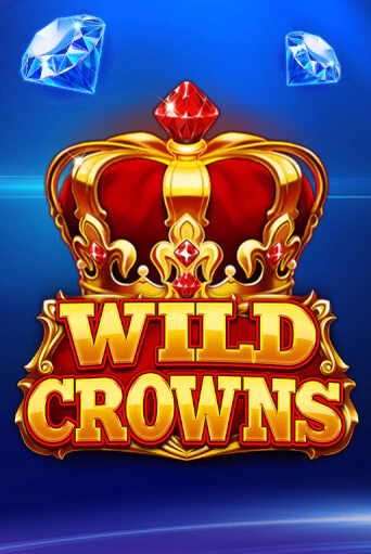 Демо игра Wild Crowns играть онлайн | Казино Х бесплатно