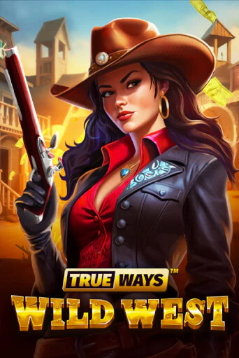 Демо игра Wild West TRUEWAYS играть онлайн | Казино Х бесплатно