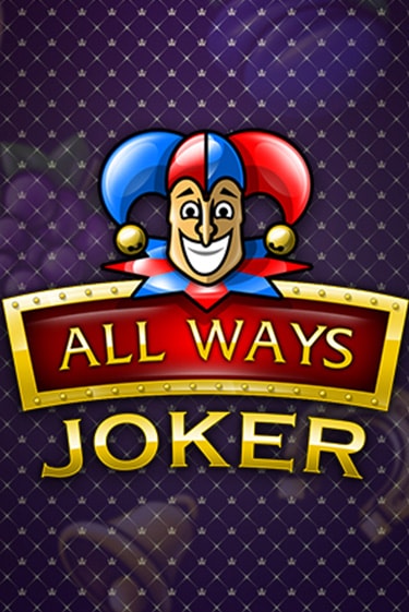 Демо игра All Ways Joker играть онлайн | Казино Х бесплатно