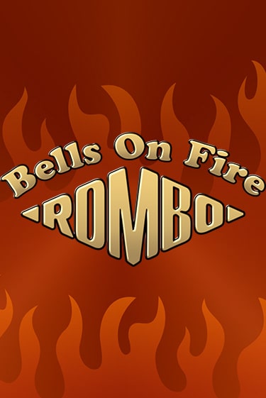 Демо игра Bells on Fire Rombo играть онлайн | Казино Х бесплатно