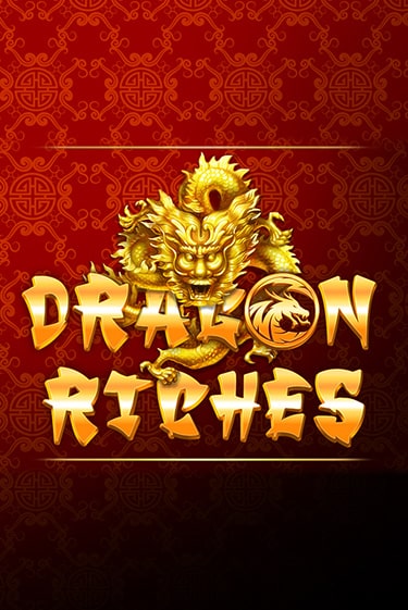 Демо игра Dragon Riches играть онлайн | Казино Х бесплатно