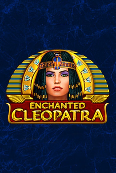 Демо игра Enchanted Cleopatra играть онлайн | Казино Х бесплатно