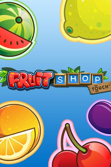 Демо игра Fruit Shop™ играть онлайн | Казино Х бесплатно