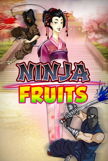 Демо игра Ninja Fruits играть онлайн | Казино Х бесплатно