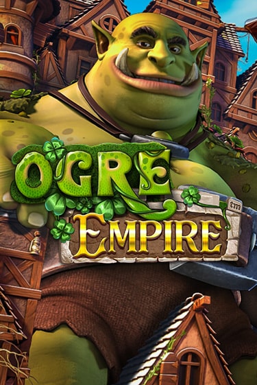 Демо игра Ogre Empire играть онлайн | Казино Х бесплатно