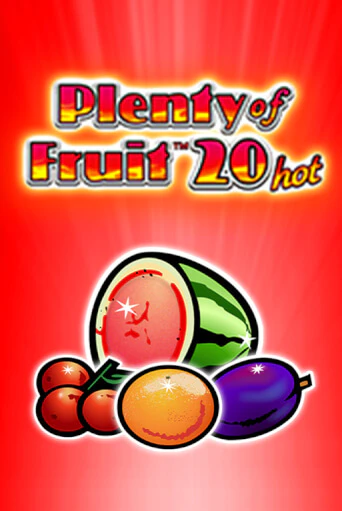 Демо игра Plenty of Fruit 20 hot играть онлайн | Казино Х бесплатно